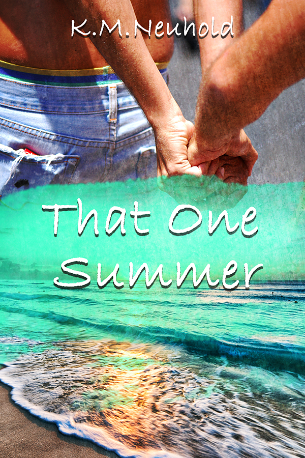 That One Summer by KM Neuhold - Short Story Gay Romance Book Cover