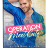 Operation Meet Cute by KM Neuhold - Book Cover Mock Up Image - Gay Romance