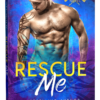 Rescue Me by KM Neuhold - Book Cover Mock Up Image - Gay Romance