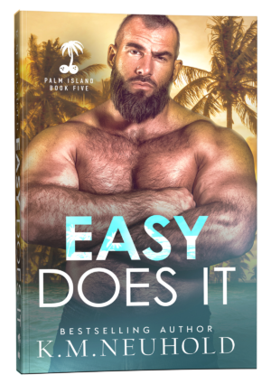 Easy Does it by KM Neuhold - Book Cover Mockup