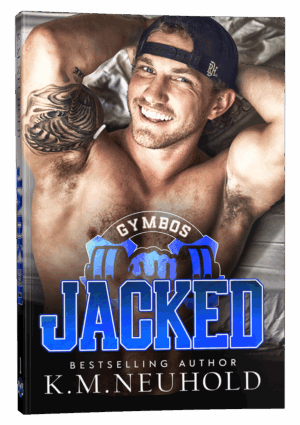 Jacked by KM Neuhold- Gay Romance Cover - Model Cover Edition