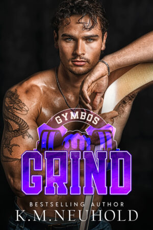 Grind by KM Neuhold - Gay Romance Book Cover