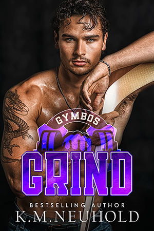 Grind by KM Neuhold - Gay Romance Book Cover